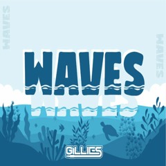 Ignito & Gillies - Waves (Sample)