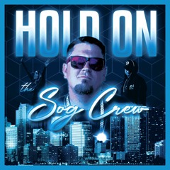 Hold On (feat. Slim Chances)