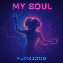 My Soul