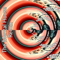 Rabbit Hole - The Mental House Remix
