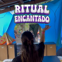 Ritual Encantado - SetMix @ Kira