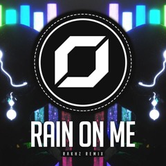 Lady Gaga, Ariana Grande - Rain On Me (RΛKHZ Remix)