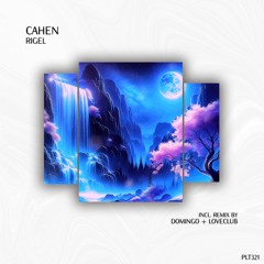 CaHen - Rigel (Domingo + Loveclub Remix - Short Edit)