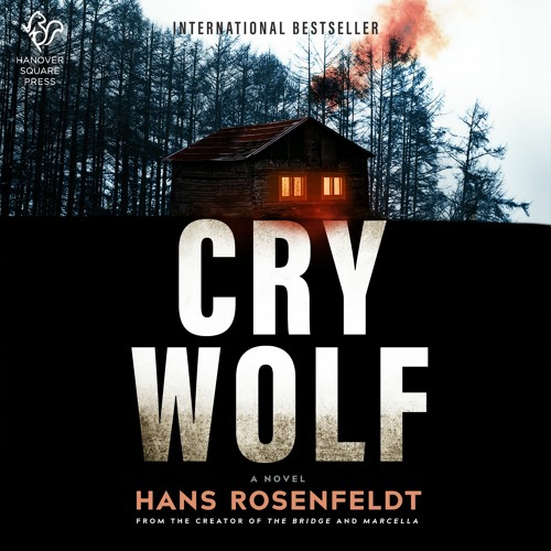 CRY WOLF By Hans Rosenfeldt