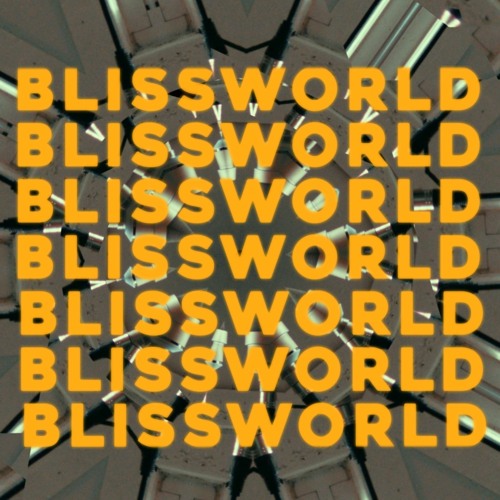 Blissworld