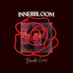 Innerbloom (MetaSonic Mixtape Series)