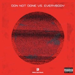 Don Not Done - no love