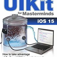 [Read] PDF 📬 UIKit for Masterminds: How to take advantage of Swift and UIKit to crea