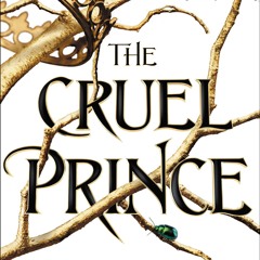 (ePUB) Download The Cruel Prince BY : Holly Black