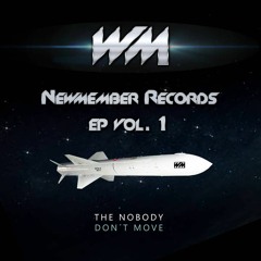 The Nobody – Don´t move