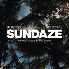 SUNDAZE - RÜFÜS DU SOL, Jan Blomqvist, Monolink, Ben Böhmer, Rampa | Melodic House Mix