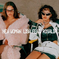 NEW WOMAN - LISA ft. ROSALIA Instrumental Remake