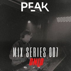 PEAK Club Mix Series 007 - DNLD