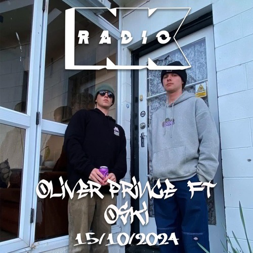 NK Radio W. Oliver Prince ft Oski - 15/10/2024