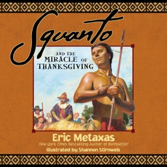 Ebook❤️(PDF ONLINE)⚡️ Squanto and the Miracle of Thanksgiving: A Harvest Story from