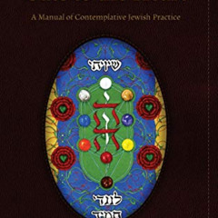 free EPUB 📌 Gate to the Heart: A Manual of Contemplative Jewish Practice by  Zalman
