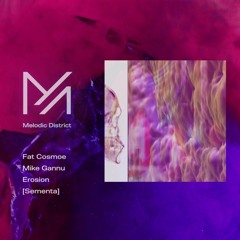 PREMIERE: Fat Cosmoe, Mike Gannu - Erosion [Sementa]