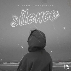 PULLER, theajsound - Silence