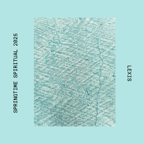 SPRINGTIME SPIRITUAL 2025 🌅 Selected and Mixed by Lexis