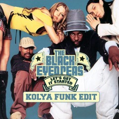 The Black Eyed Peas X Yurie CA - Let's Get It Started (Kolya Funk Mashup)
