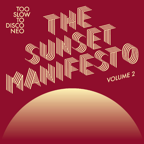 TSTD NEO - The Sunset Manifesto Volume 2 (new compilation, Minimix)