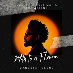 SHM, The Weeknd X Francis Mercier - Moth To A Flame (GANGSTER Blend) **PITCHED**