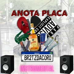 TZ DA CORONEL - ANOTA PLACA (FT. VINTA)Beat Feito Pela @InstrumentalRapBrasil]Se Inscreva No Canal