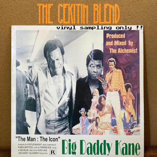 BigDaddyKane ”The Man_The Icon” (THE GWKITIN BLEND)