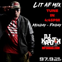 LIT AF MIX #10