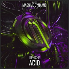 Upriser - Acid (Radio Edit)