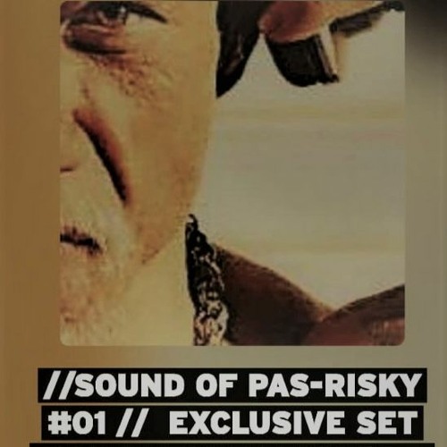//Sound Of Pas-Risky #01 //   By Dj Serge from Berlin