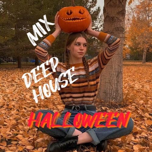 Deep House Mix Halloween🎃👻| Deep House | RELAX | Vocal House | Nu Disco & Chill Vibes #1