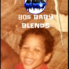 80's BABY BLENDS