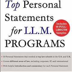# Top Personal Statements for LLM Programs: 10 LL.M. Personal Statement Samples that worked at