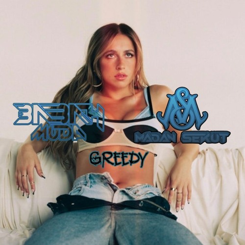 TATE MCRAE - GREEDY [ EZZA JUNIOR x BABAHMUDA x MADANSEKUT ] #KEEPMATI