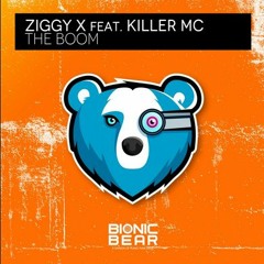 ZIGGY X Feat. Killer MC - The Boom