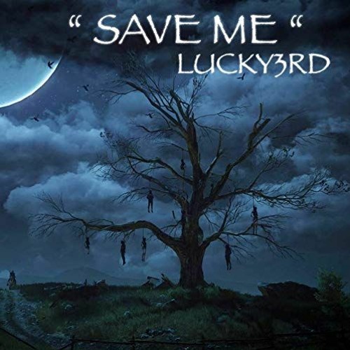 SAVE ME LUCKY3RD