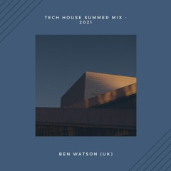 Tech House Summer Mix - 2021
