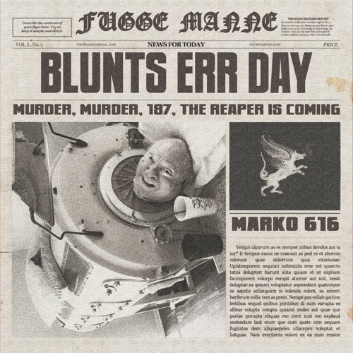 Blunts Err Day