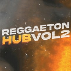 Reggaetón Hub - Vol.2