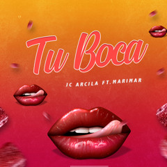 Tu Boca (feat. MariMar)