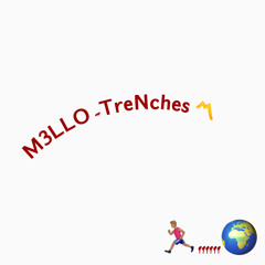M3LLO  - trenches