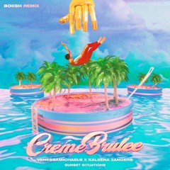 VenessaMichaels x Kaleena Zanders - Creme Brulee (boiish Remix)