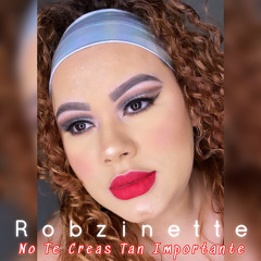 No Te Creas Tan Importante