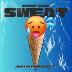 DAVID GUETTA, SNOOP DOGG - SWEAT (JUSTIN PRINCE REMIX)
