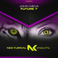 John Meva - Future 7 TEASER