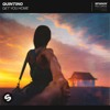 Quintino - Get You Home [OUT NOW]