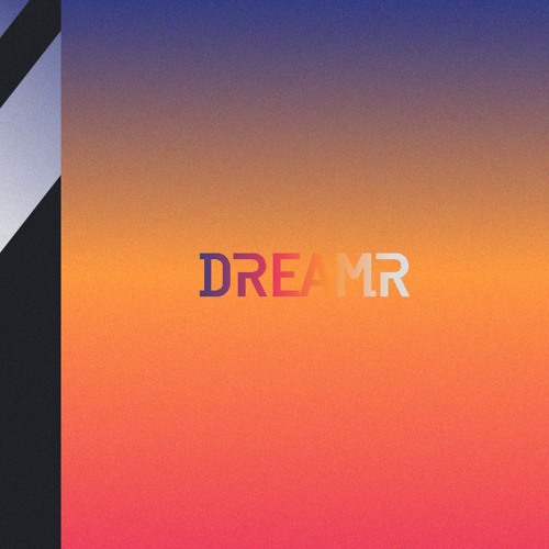 DREAMR 1 of my soul