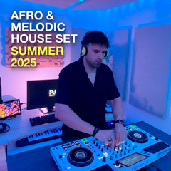 AFRO & MELODIC HOUSE MIX SUMMER 2025 - MARCEL SCOTT