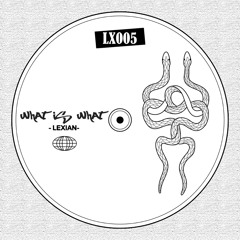 Lexian - What Is What [Free download]